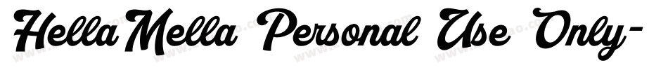 HellaMella Personal Use Only字体转换